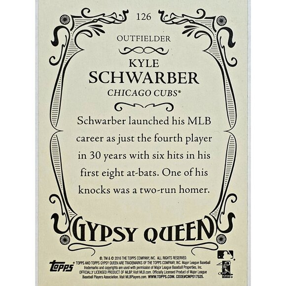 KYLE SCHWARBER ROOKIE 2016 TOPPS GYPSY QUEEN #126, CHICAGO CUBS, PHILLIES - Picture 2 of 3